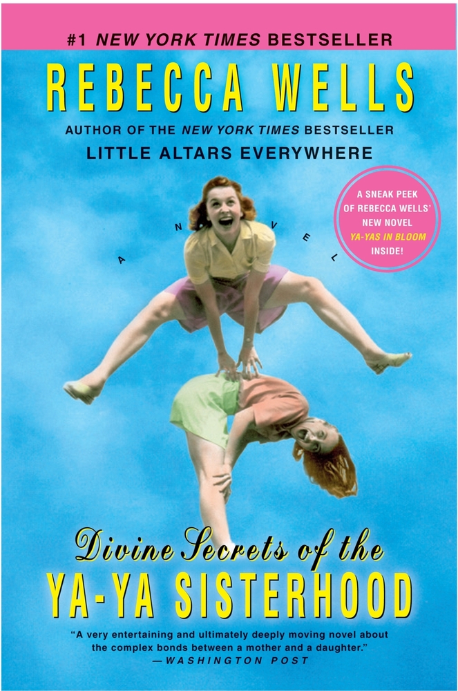 Divine Secrets of the Ya-YA Sisterhood cover