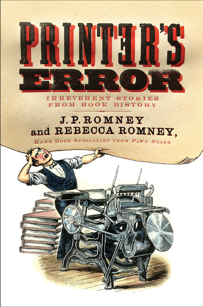 Printer's Error: Irreverent Stories from Book History cover
