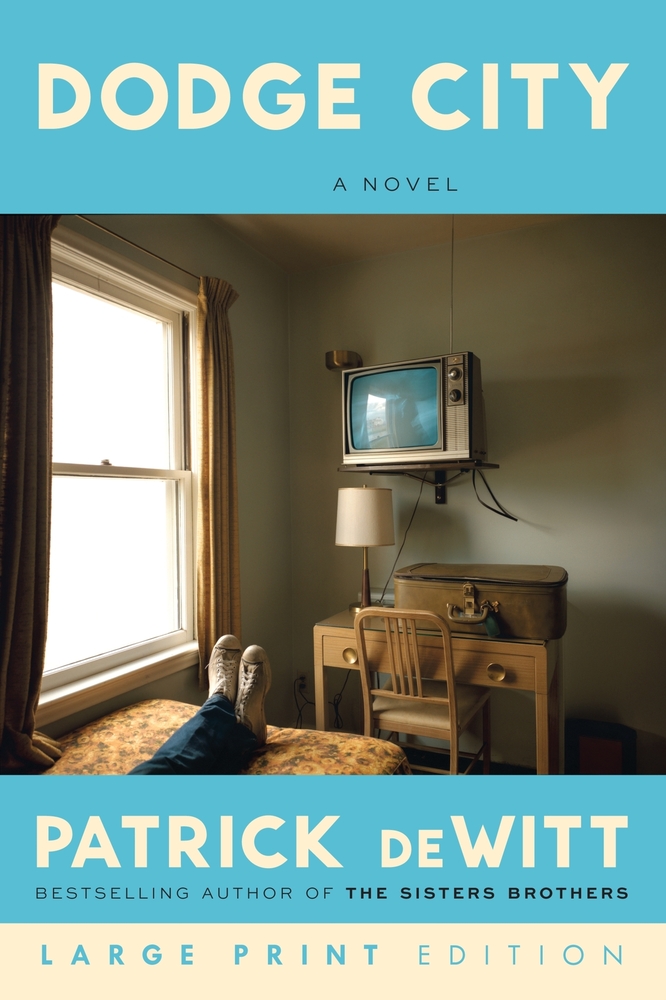 Dodge City: A Novel (Large Print) cover