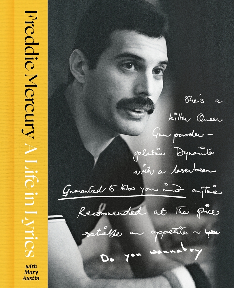 A Life in Lyrics: The Official Creative Legacy of Freddie Mercury cover