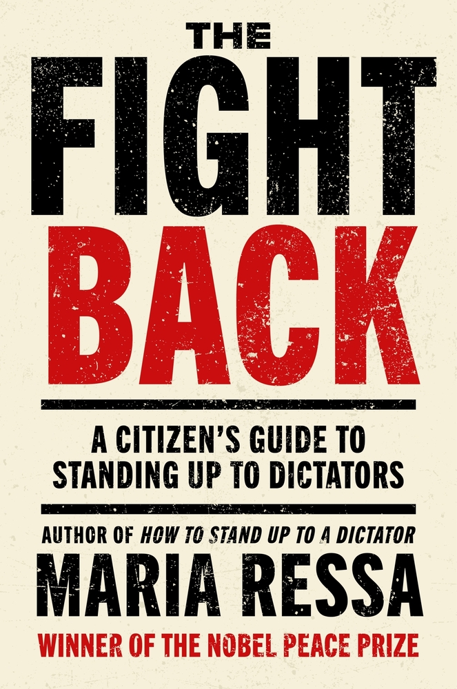 The Fight Back: A Citizen's Guide to Standing Up to Dictators cover