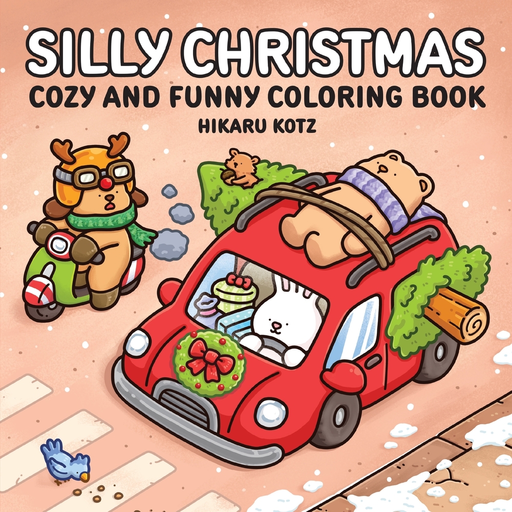 Silly Christmas: Cozy and Funny Coloring Book for Adults and Teens cover