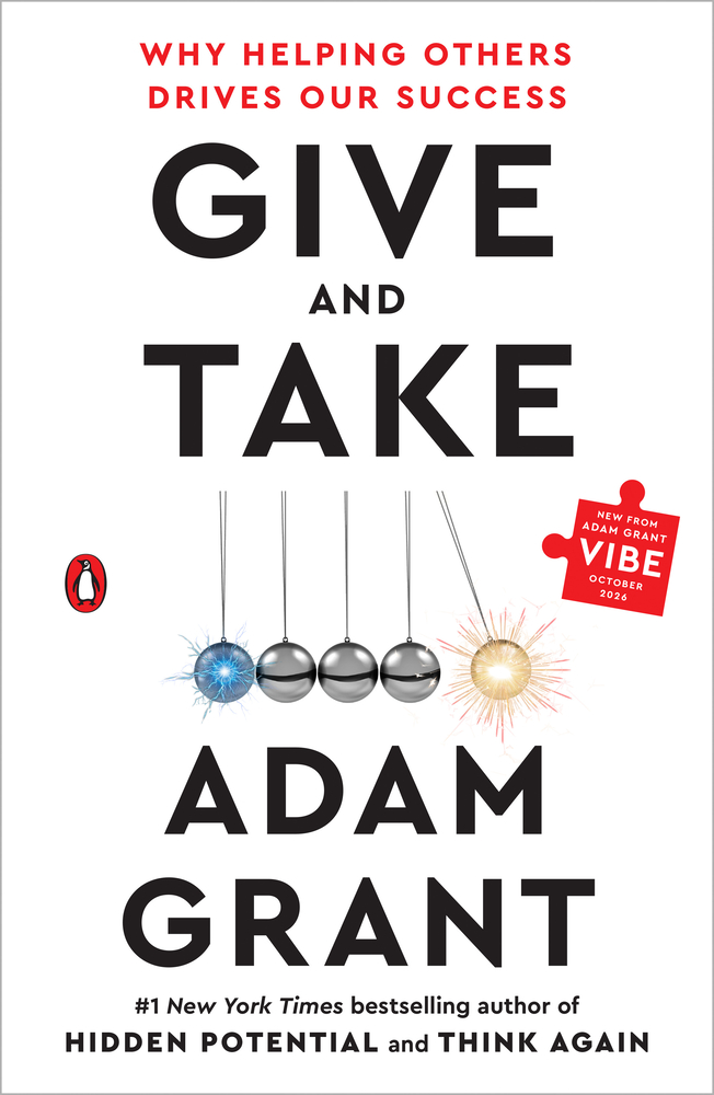 Give and Take: Why Helping Others Drives Our Success cover