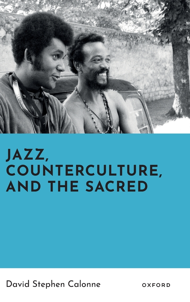 Jazz, Counterculture, and the Sacred cover