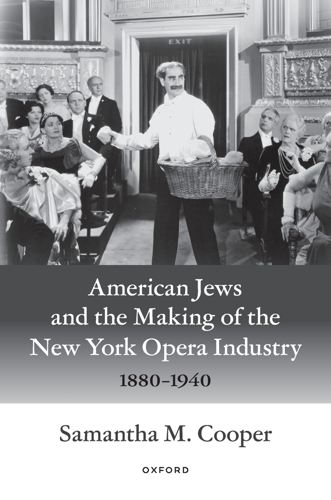 American Jews and the Making of the New York Opera Industry, 1880-1940 cover