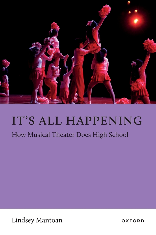 It's All Happening: How Musical Theater Does High School cover