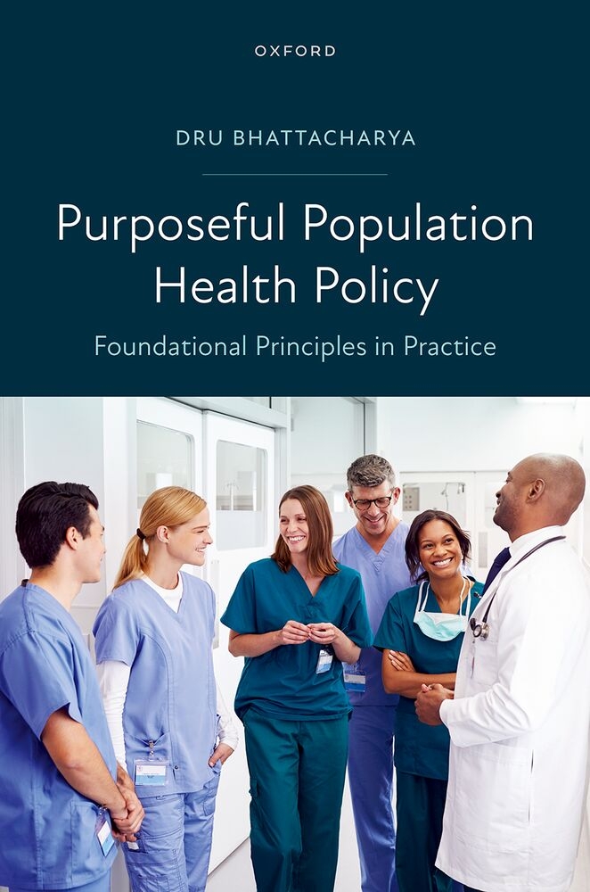 Purposeful Population Health Policy: Foundational Principles in Practice cover