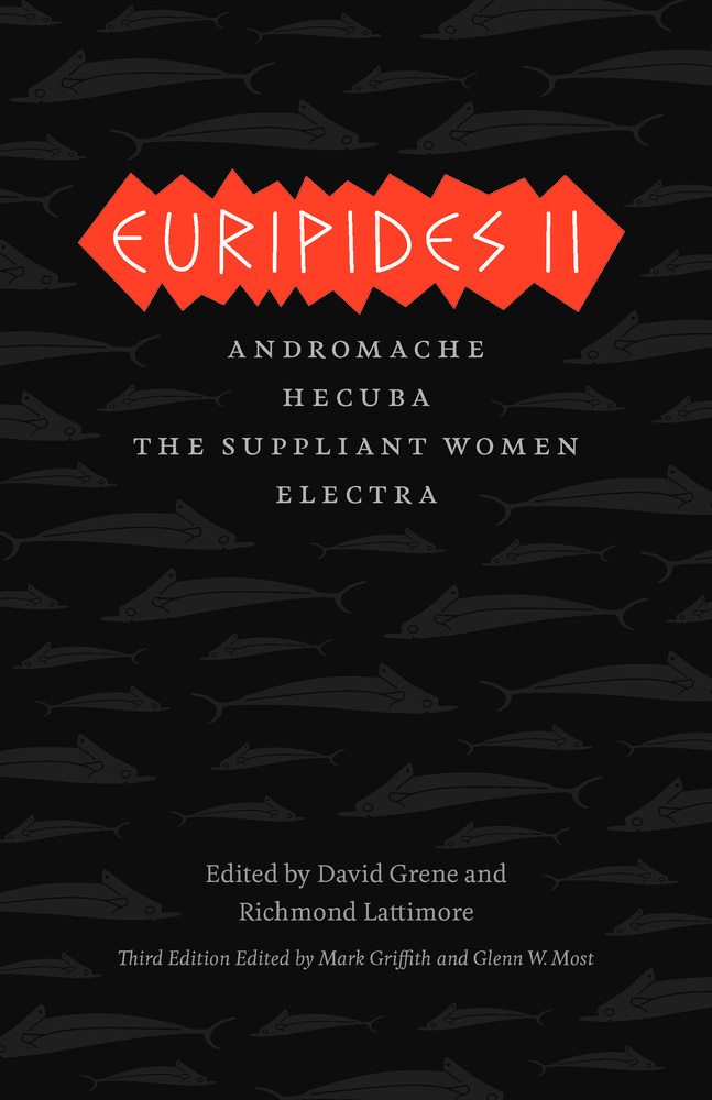 Euripides II: Andromache, Hecuba, the Suppliant Women, Electra cover