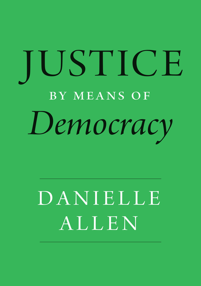 Justice by Means of Democracy cover