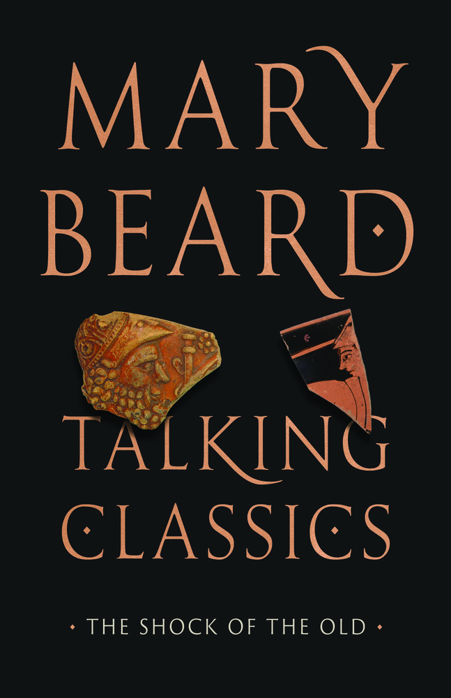 Talking Classics: The Shock of the Old cover