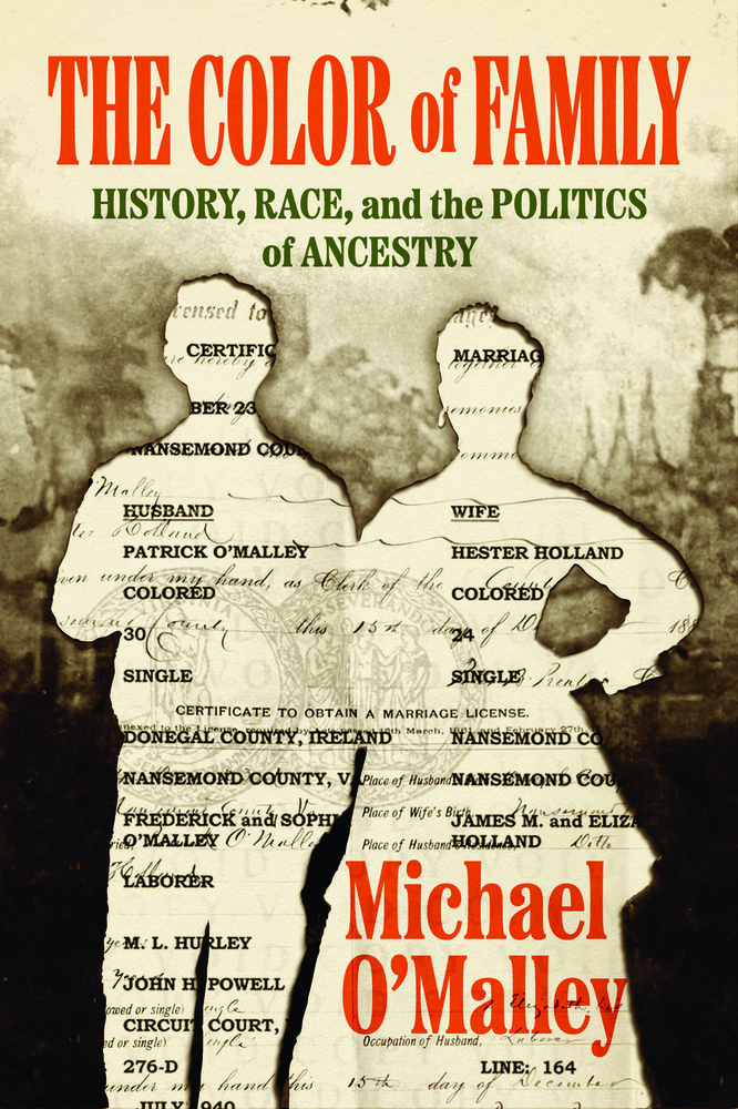 The Color of Family: History, Race, and the Politics of Ancestry cover