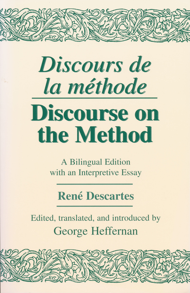 Discours de la Methode/Discourse on the Method: A Bilingual Edition with an Interpretive Essay cover
