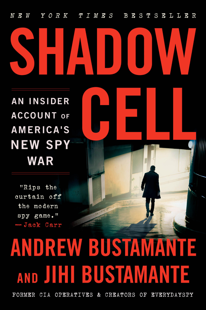 Shadow Cell: An Insider Account of America's New Spy War cover