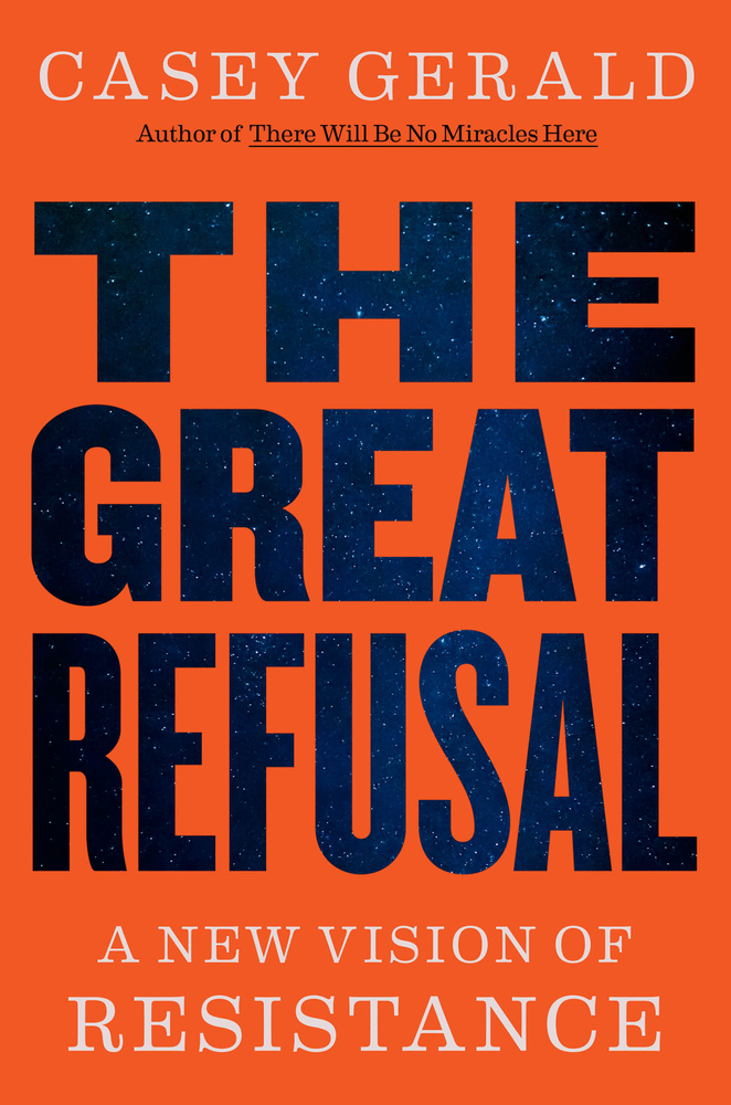 The Great Refusal: A New Vision of Resistance cover