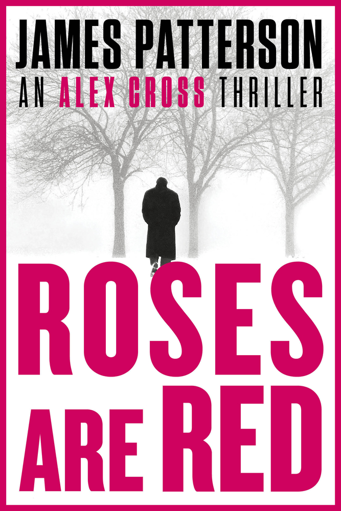 Roses Are Red: An Alex Cross Thriller cover