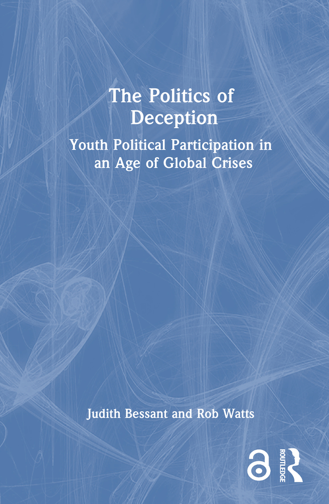 The Politics of Deception: Youth Political Participation in an Age of Global Crises cover