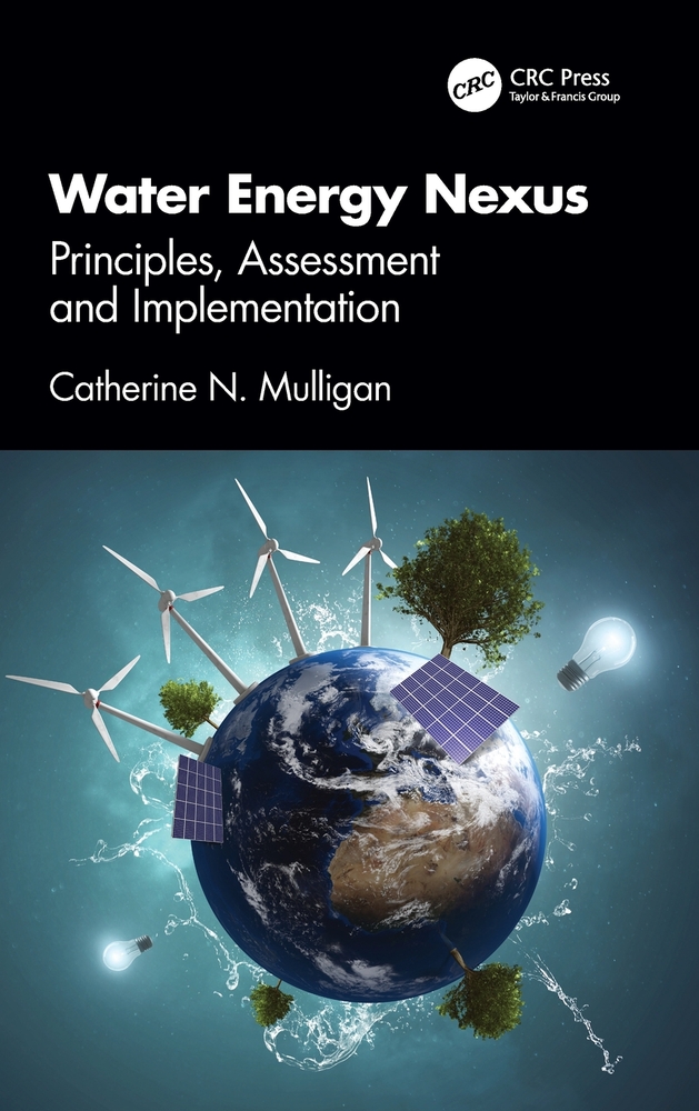 Water Energy Nexus: Principles, Assessment and Implementation cover