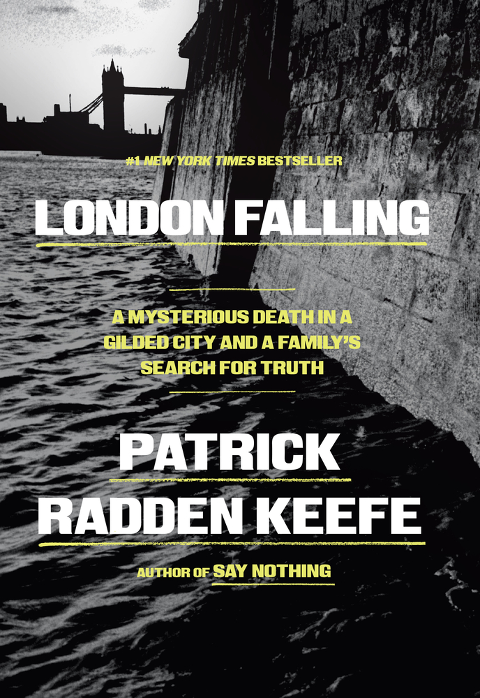 London Falling: A Mysterious Death in a Gilded City and a Family's Search for Truth cover