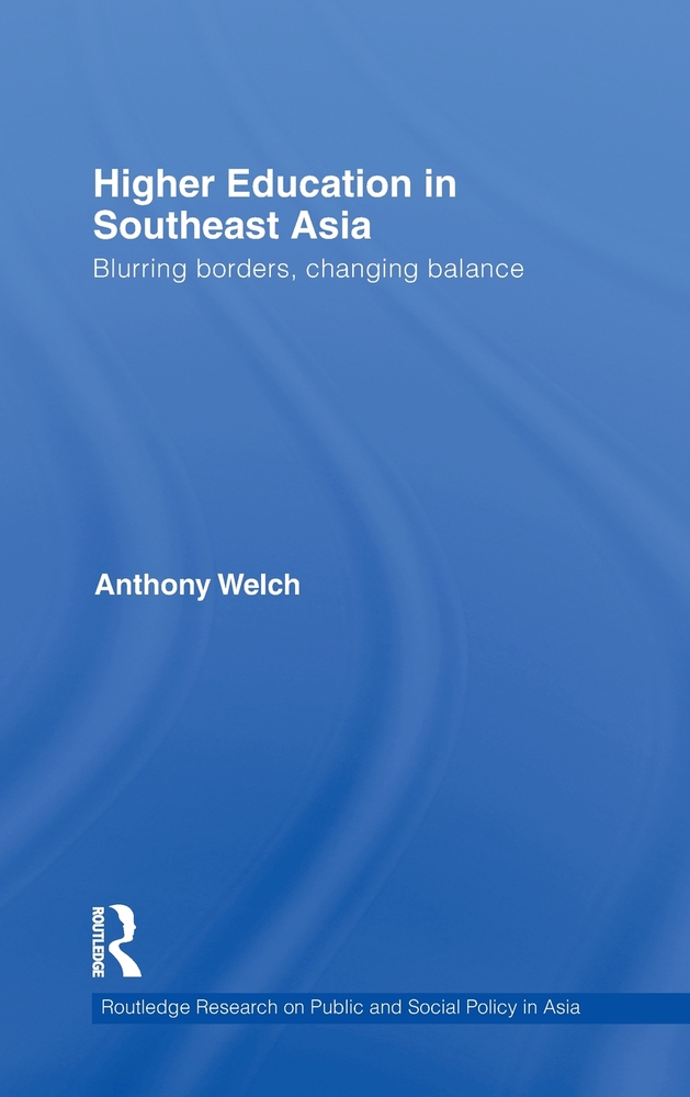 Higher Education in Southeast Asia: Blurring Borders, Changing Balance cover
