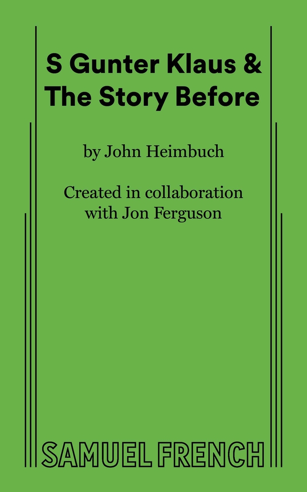 S Gunter Klaus & the Story Before cover