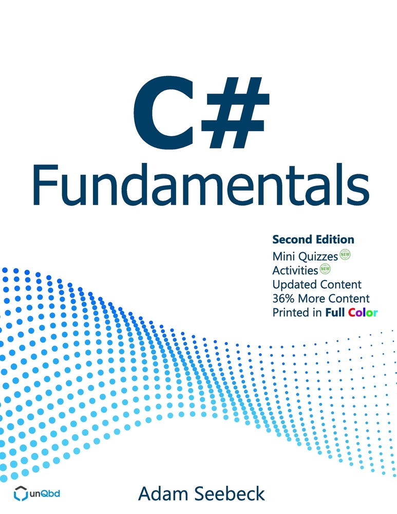 C# Fundamentals: The Complete Beginner's Guide to C# 13 and .NET 9 (2024 Edition) cover
