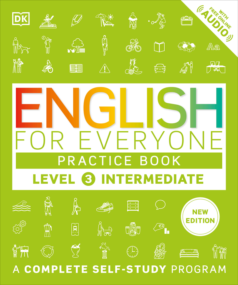 English for Everyone Practice Book Level 3 Intermediate: A Complete Self-Study Program cover