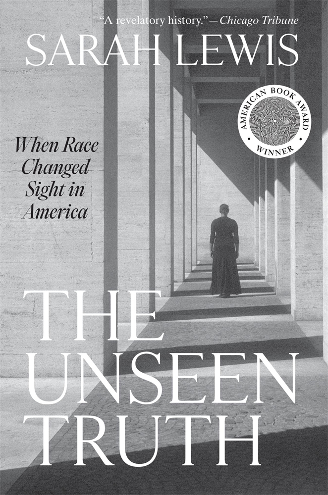 The Unseen Truth: When Race Changed Sight in America cover