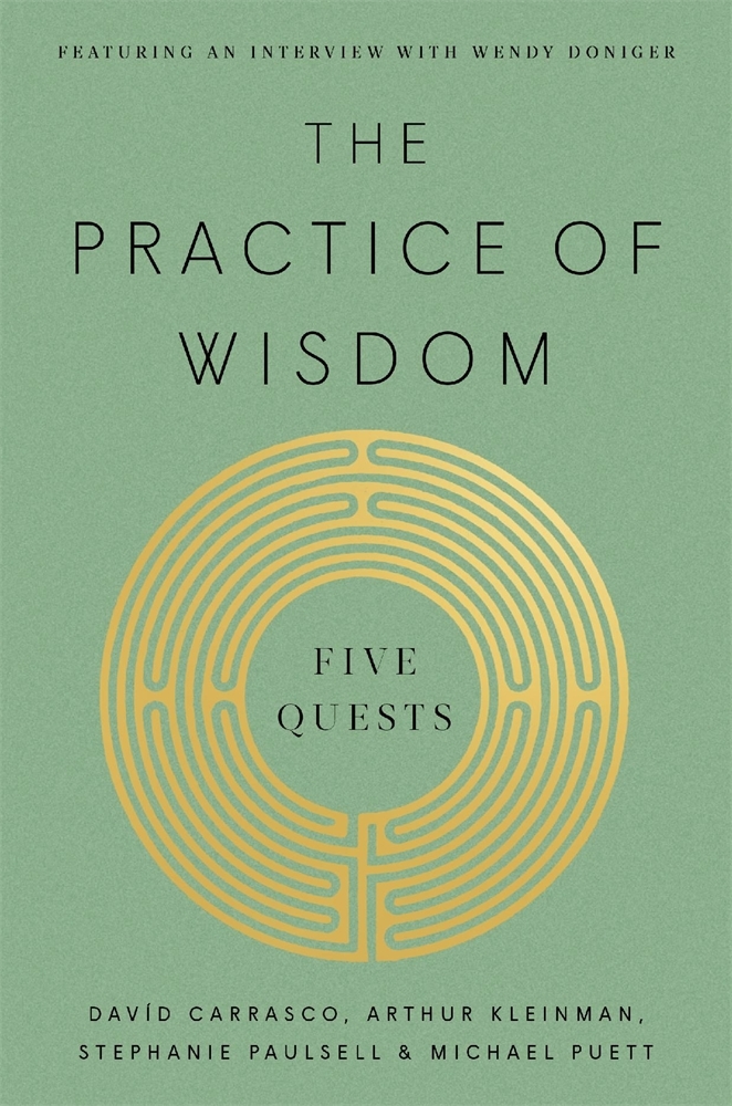 The Practice of Wisdom: Five Quests cover