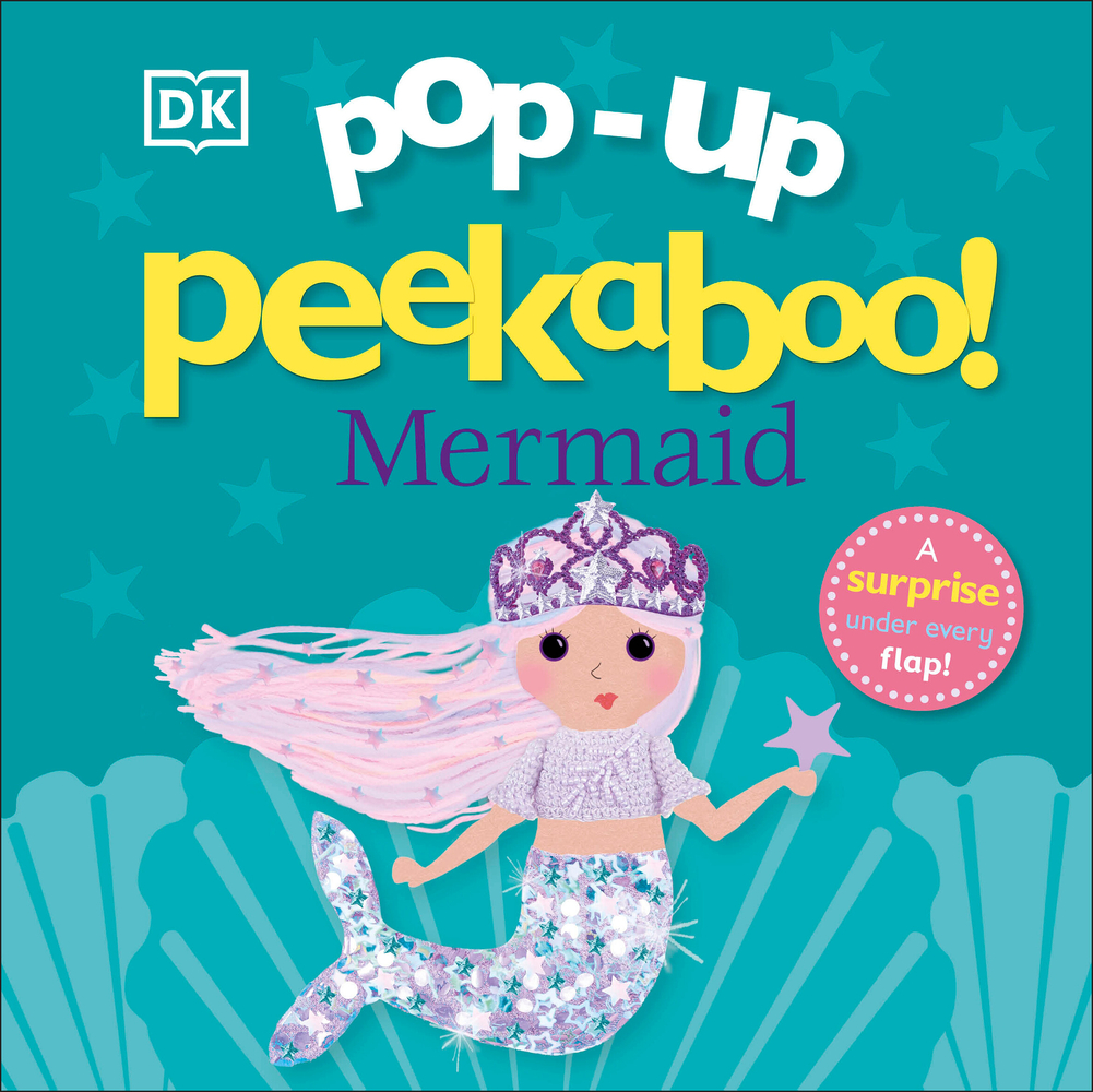 Pop-Up Peekaboo! Mermaid: A Sparkly Surprise Under Every Flap! cover