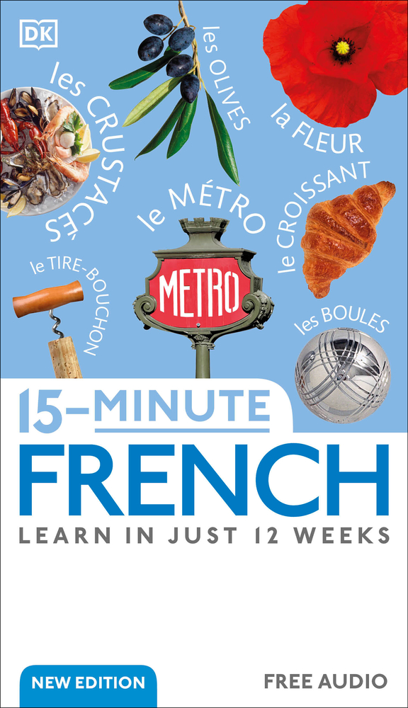 15-Minute French: Learn in Just 12 Weeks cover