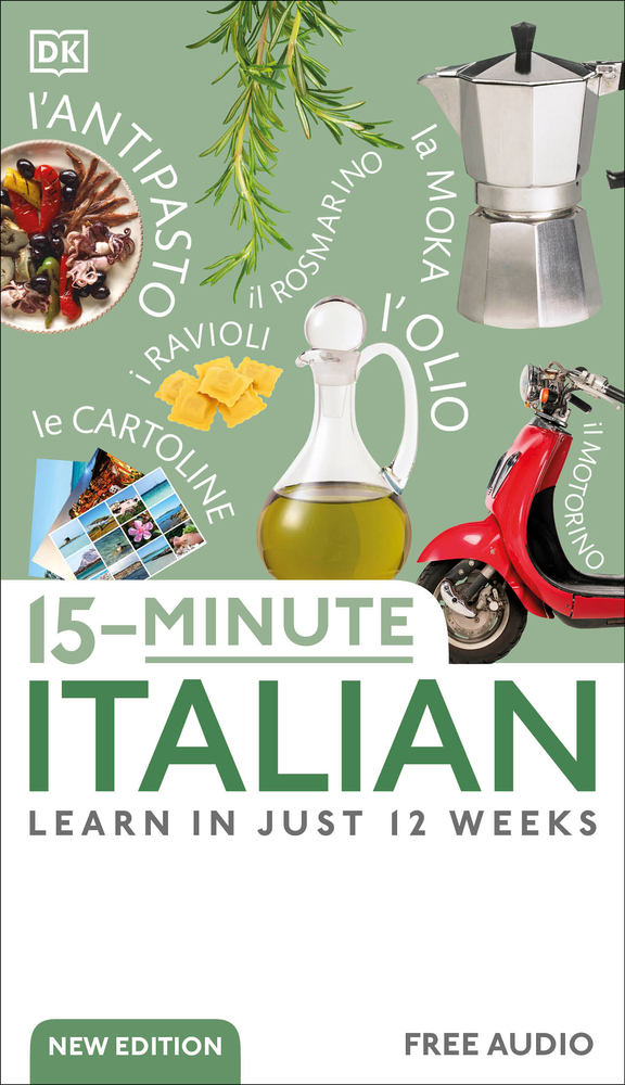 15-Minute Italian: Learn in Just 12 Weeks cover