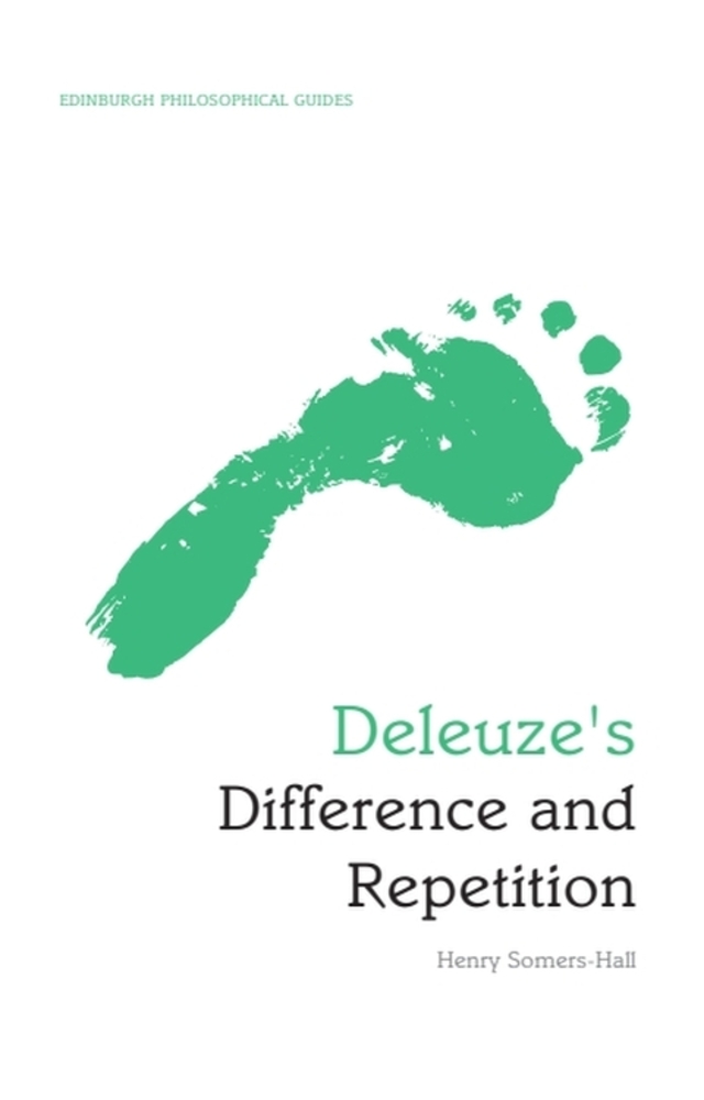 Deleuze's Difference and Repetition: An Edinburgh Philosophical Guide cover