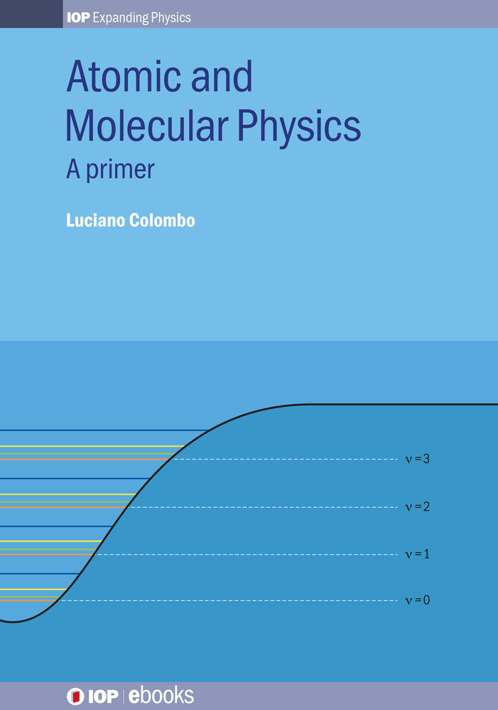 Atomic and Molecular Physics: A primer cover