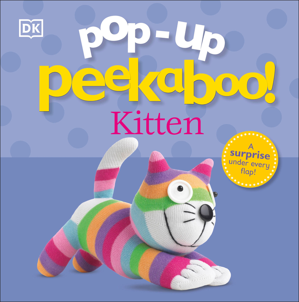 Pop-Up Peekaboo! Kitten: A Purr-Fect Surprise Under Every Flap! cover