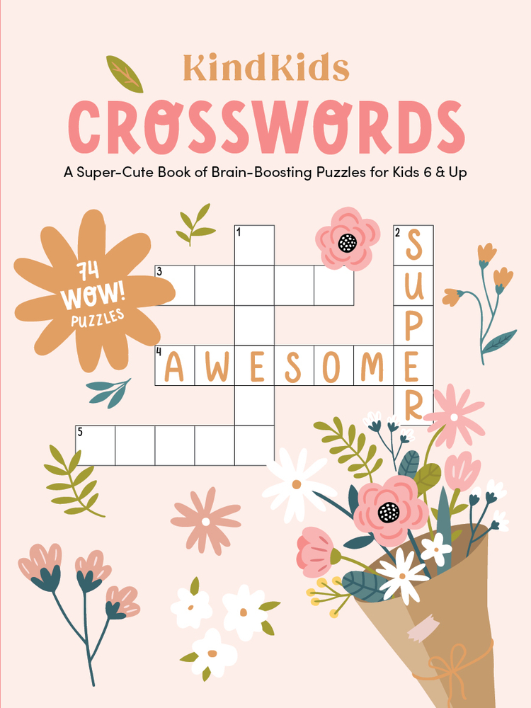 Kindkids Crosswords: A Super-Cute Book of Brain-Boosting Puzzles for Kids 6 & Up cover