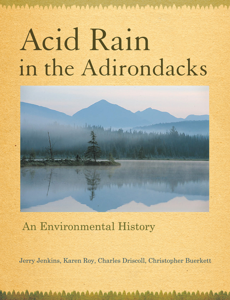 Acid Rain in the Adirondacks: An Environmental History cover
