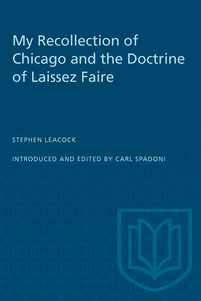 My Recollection of Chicago and the Doctrine of Laissez Faire cover