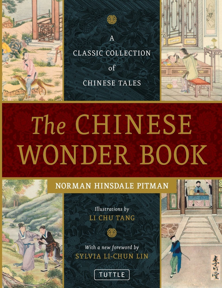The Chinese Wonder Book: A Classic Collection of Chinese Tales cover