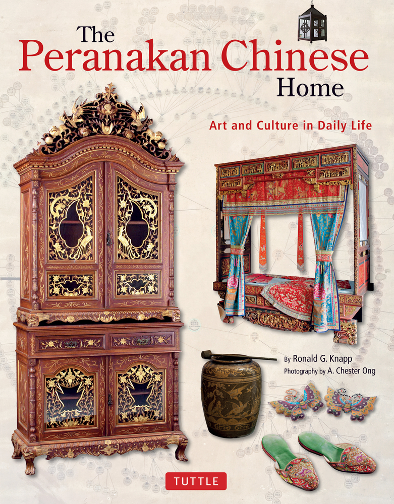 The Peranakan Chinese Home: Art and Culture in Daily Life cover
