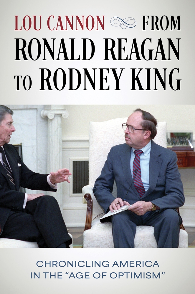 From Ronald Reagan to Rodney King: Chronicling America in the Age of Optimism cover
