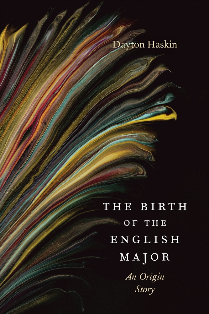 The Birth of the English Major: An Origin Story cover