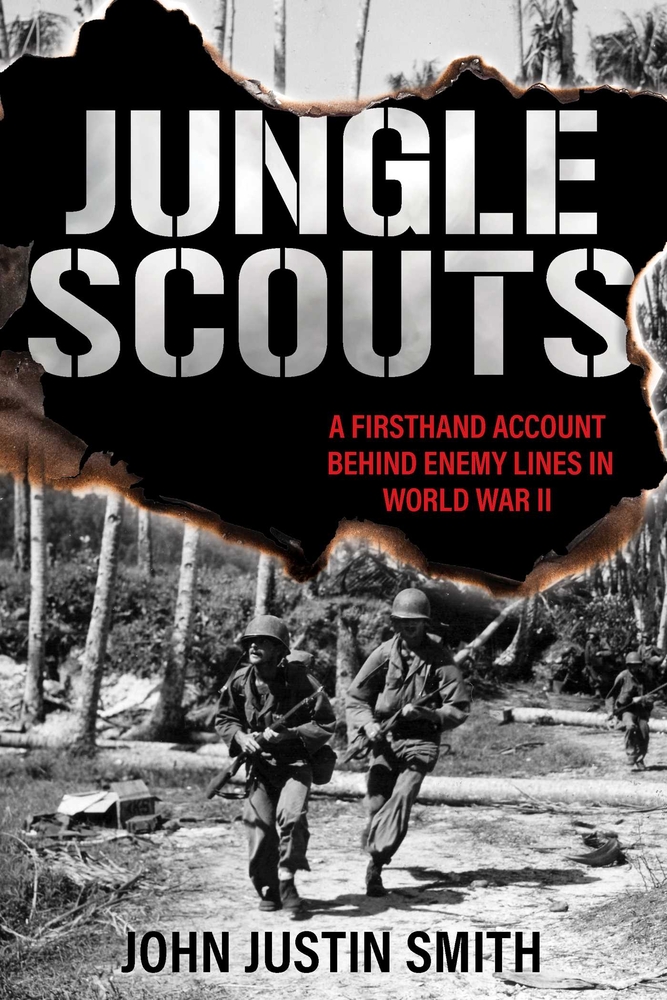 Jungle Scouts: A Firsthand Account Behind Enemy Lines in World War II cover