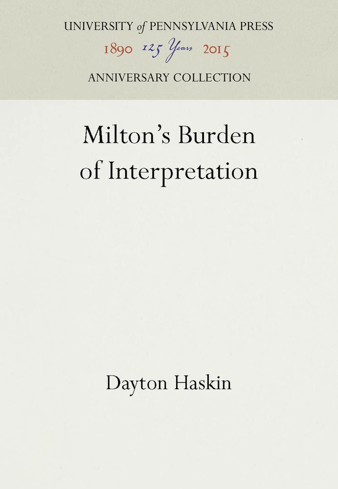 Milton's Burden of Interpretation cover