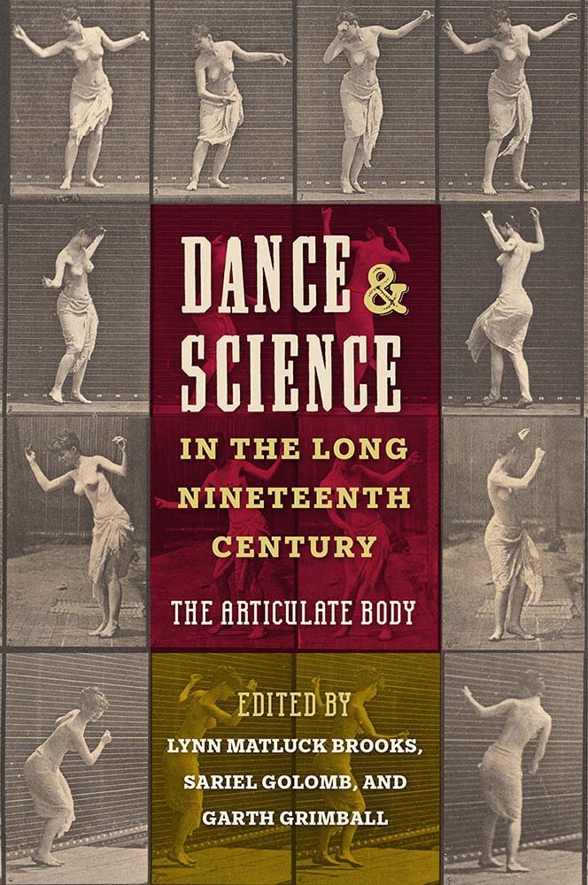 Dance and Science in the Long Nineteenth Century: The Articulate Body cover