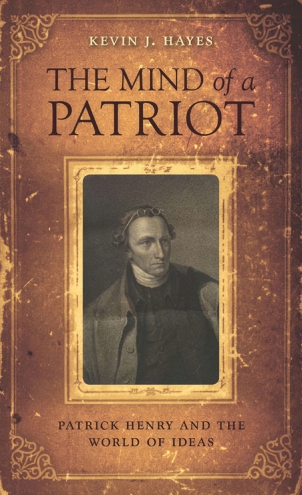 Mind of a Patriot: Patrick Henry and the World of Ideas cover