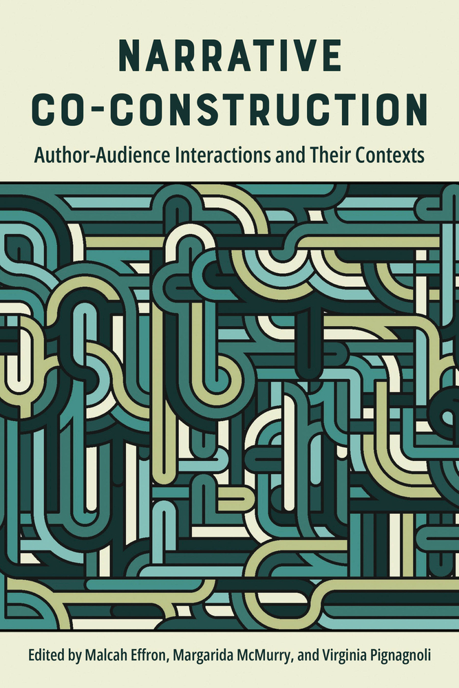 Narrative Co-Construction: Author-Audience Interactions and Their Contexts cover