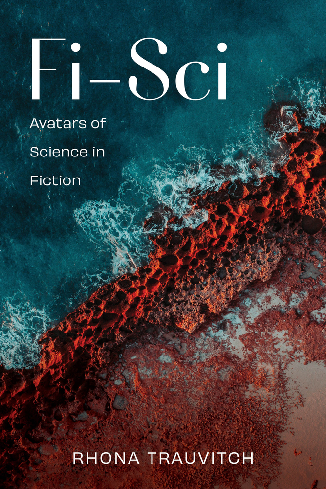 Fi-Sci: Avatars of Science in Fiction cover