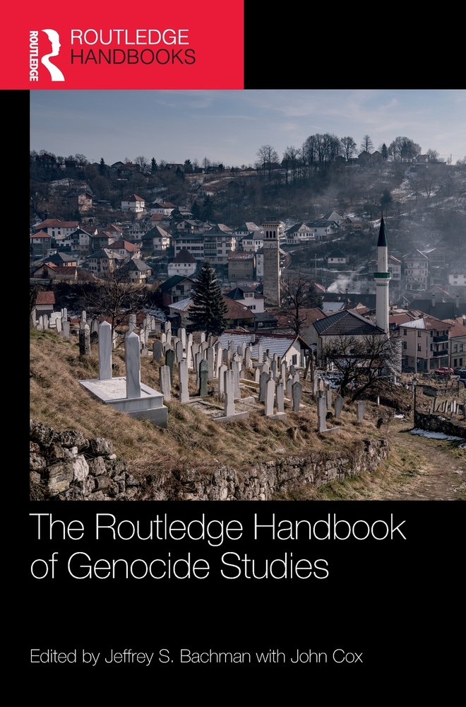 The Routledge Handbook of Genocide Studies cover