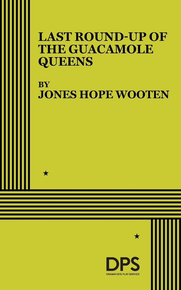 Last Round-Up of the Guacamole Queens cover