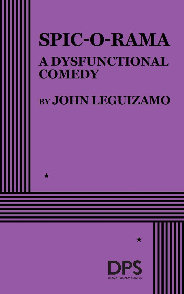 Spic-O-Rama: A Dysfunctional Comedy cover